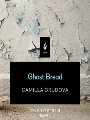 cover image of Ghost Bread: A Short Horror Story